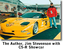 A picture of Jim Stevenson, author of this article standing alongside the C5-R showcar.